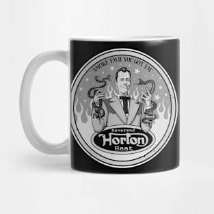 Reverend Horton Heat - Smoke 'em if you got 'em Mug